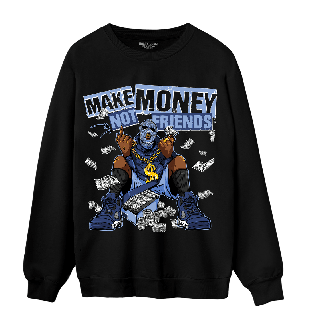Midnight Navy 5s Sweatshirt Match Make Money Not Friends - NastyJamz
