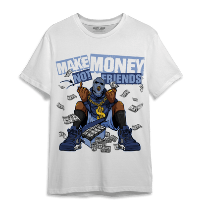 Midnight Navy 5s T Shirt Match Make Money Not Friends - NastyJamz
