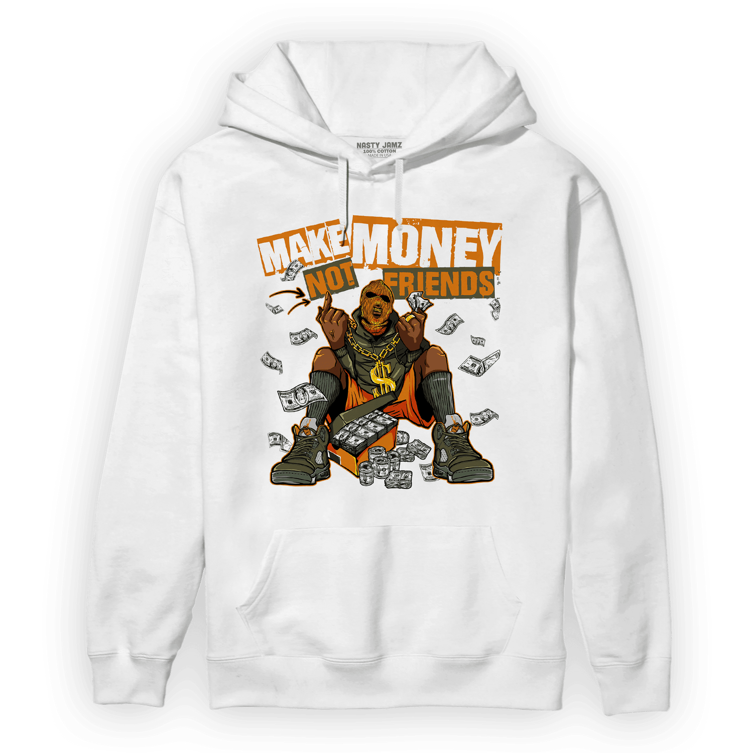 Olive 5s Hoodie Match Make Money Not Friends - NastyJamz