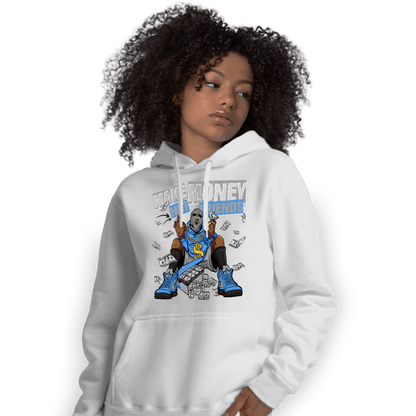 University Blue 5s Hoodie Match Make Money Not Friends - NastyJamz