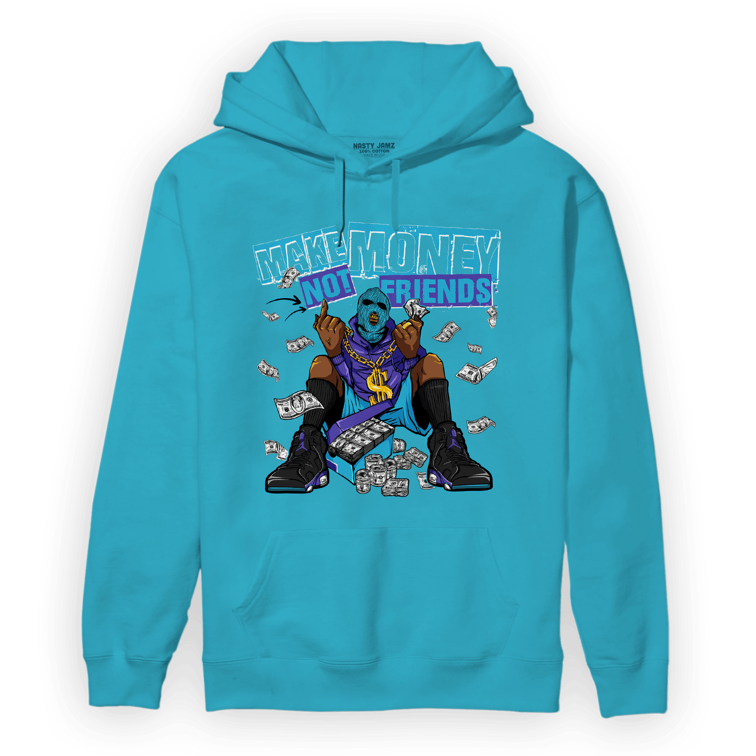 Aqua 6s Hoodie Match Make Money Not Friends - NastyJamz