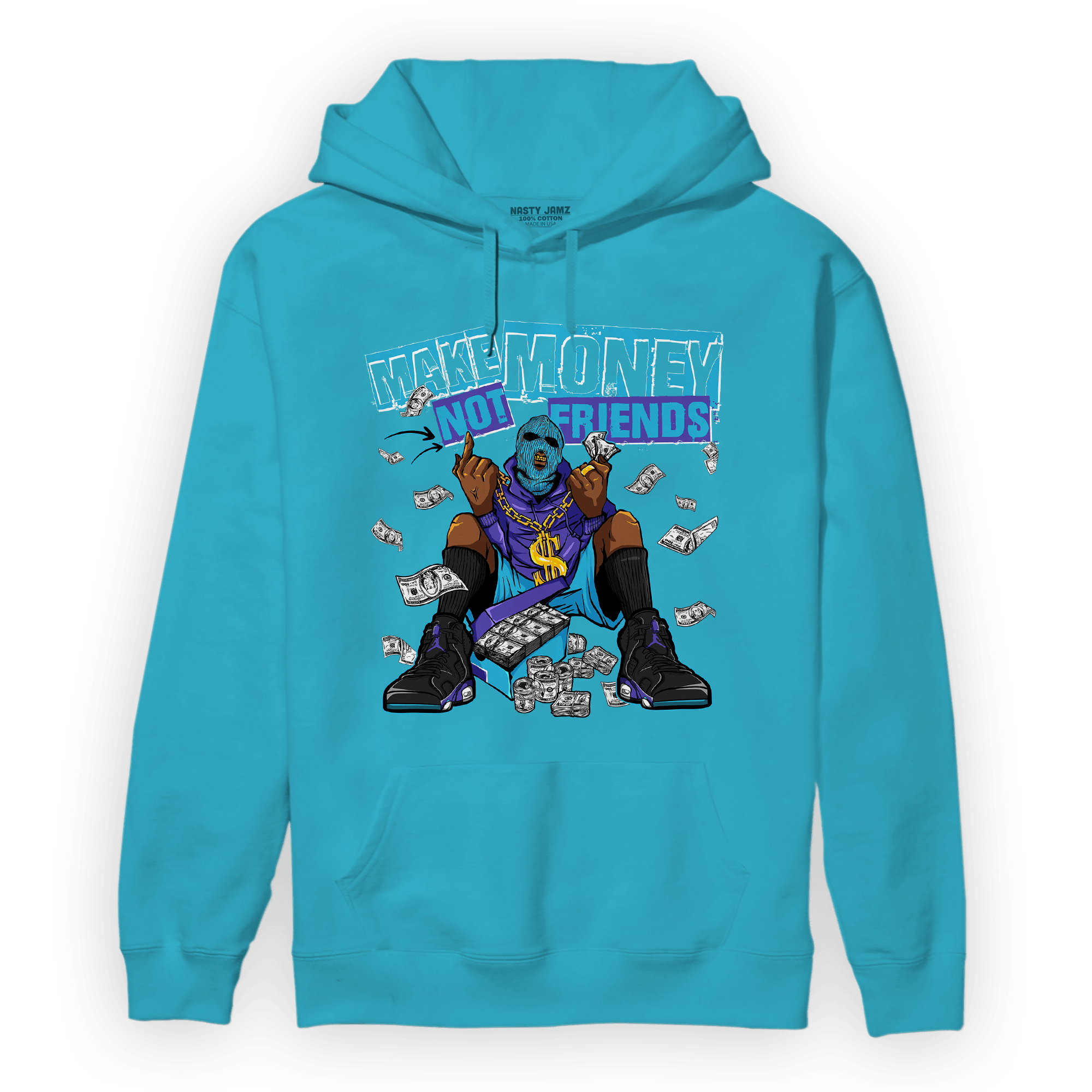 Aqua 6s Hoodie Match Make Money Not Friends - NastyJamz