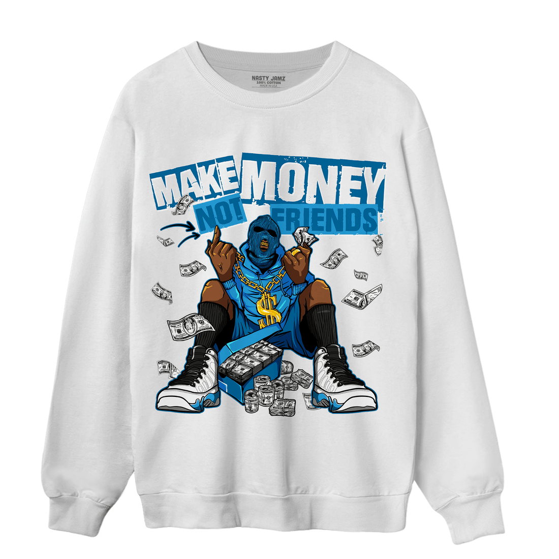 Powder Blue 9s Sweatshirt Match Make Money Not Friends - NastyJamz