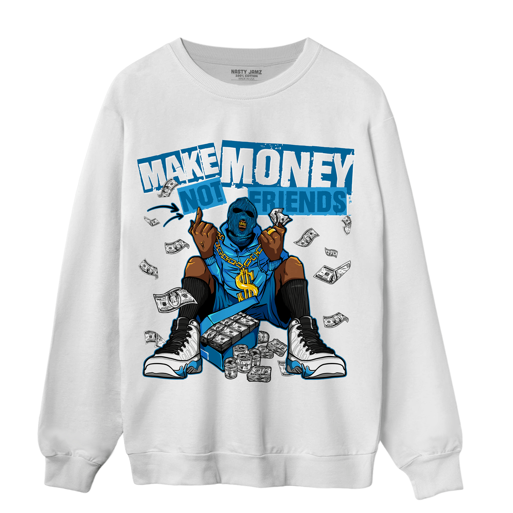 Powder Blue 9s Sweatshirt Match Make Money Not Friends - NastyJamz