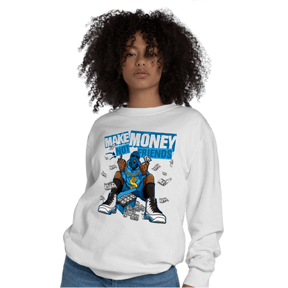 Powder Blue 9s Sweatshirt Match Make Money Not Friends - NastyJamz