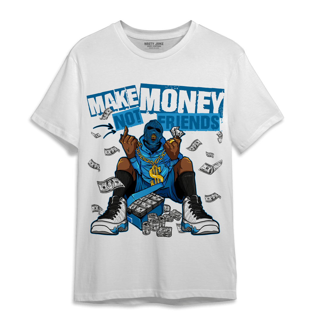 Powder Blue 9s T Shirt Match Make Money Not Friends - NastyJamz
