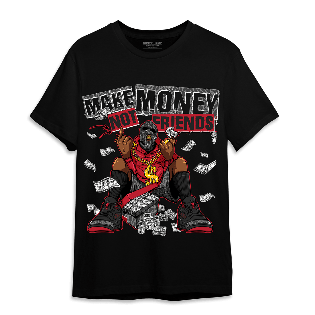 Spizike Low Bred T Shirt Match Make Money Not Friends - NastyJamz