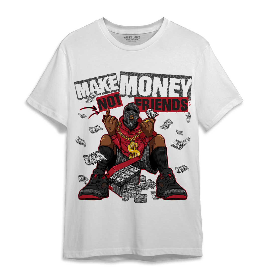 Spizike Low Bred T Shirt Match Make Money Not Friends - NastyJamz