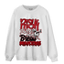 Low OG Trophy Room 1s Sweatshirt Match Making Our Bread - NastyJamz