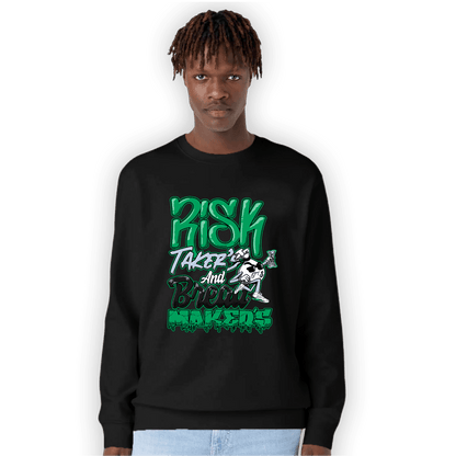 Lucky Green 5s Sweatshirt Match Making Our Bread - NastyJamz