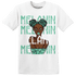 High OG Green Glow 1s T Shirt Match Melanin Girl - NastyJamz