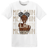 Latte 1s T Shirt Match Melanin Girl - NastyJamz