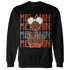 Georgia Peach 3s Sweatshirt Match Melanin Girl - NastyJamz
