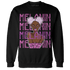 GS Hyper Violet 4s Sweatshirt Match Melanin Girl - NastyJamz