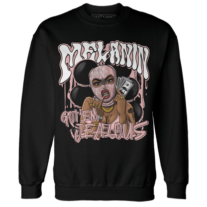Low Legend Pink 11s Sweatshirt Match Melanin Got Em Jealous - NastyJamz