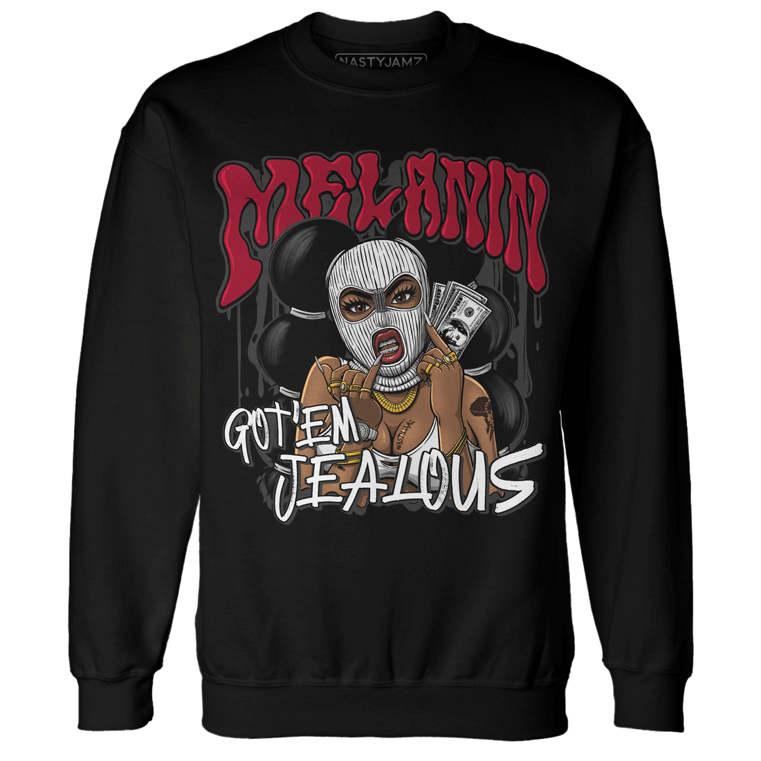 Retro Red Taxi 12s Sweatshirt Match Melanin Got Em Jealous - NastyJamz