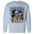 First In Flight 1s Sweatshirt Match Melanin Got Em Jealous - NastyJamz