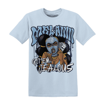 First In Flight 1s T Shirt Match Melanin Got Em Jealous - NastyJamz