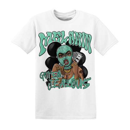 High OG Green Glow 1s T Shirt Match Melanin Got Em Jealous - NastyJamz