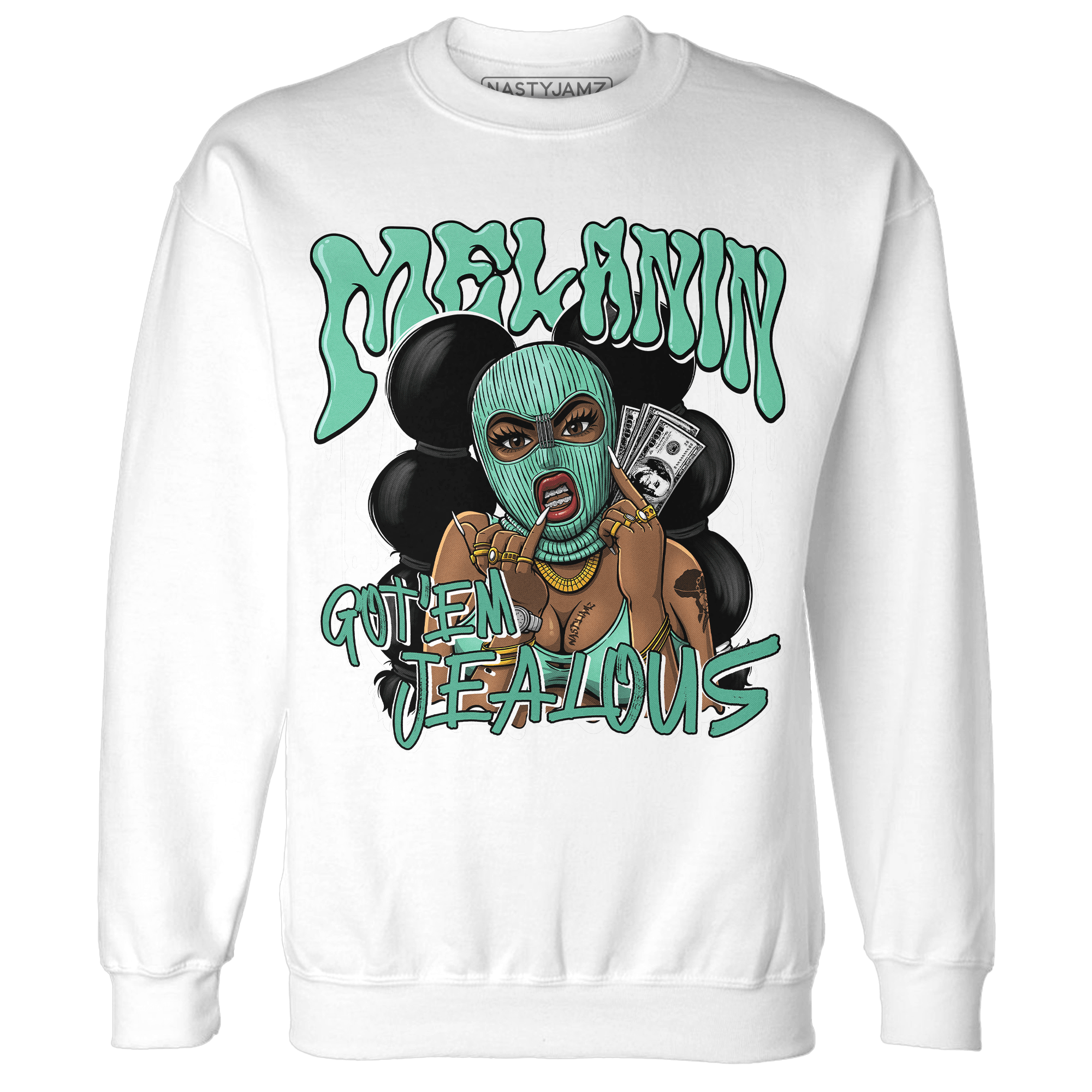 High OG Green Glow 1s Sweatshirt Match Melanin Got Em Jealous - NastyJamz