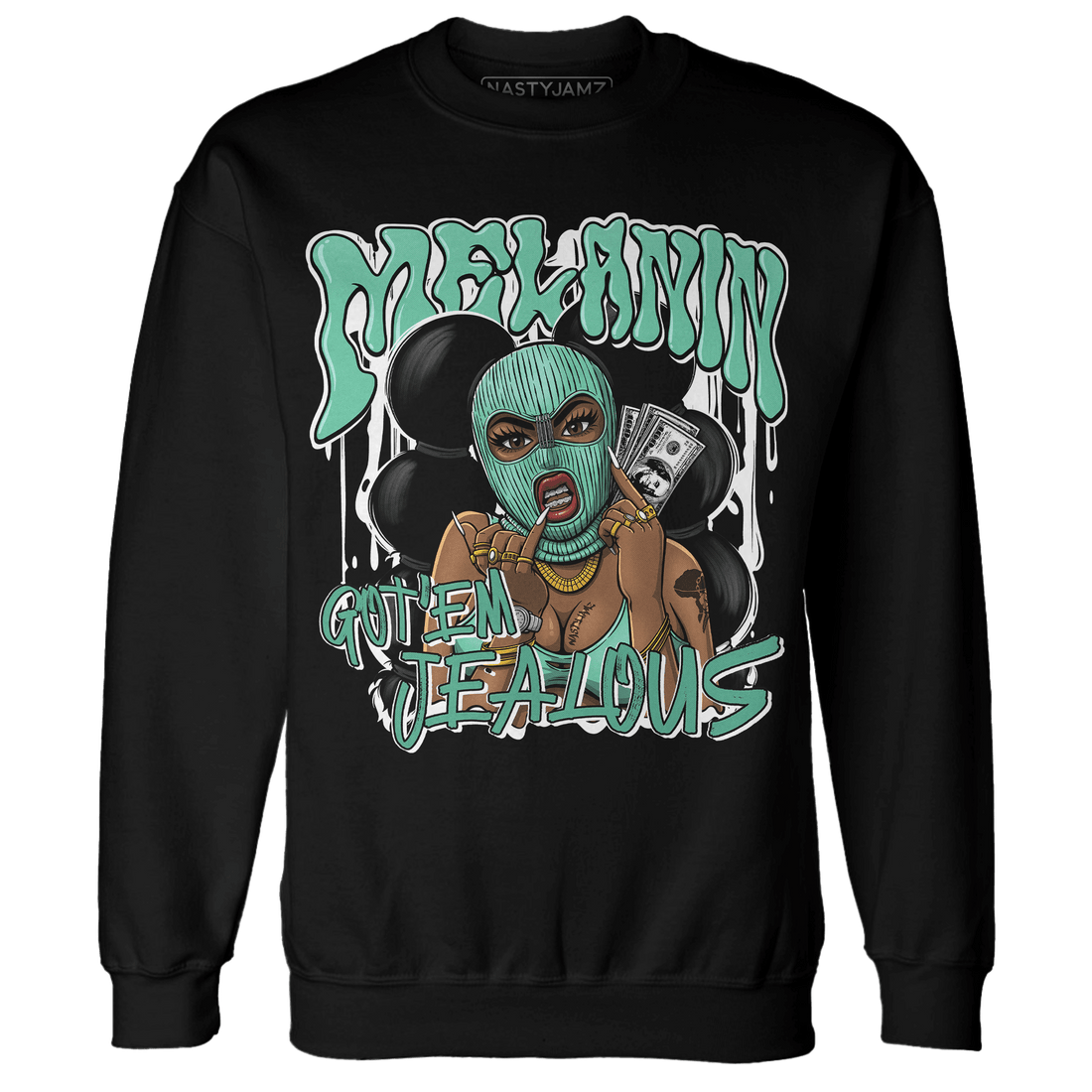 High OG Green Glow 1s Sweatshirt Match Melanin Got Em Jealous - NastyJamz
