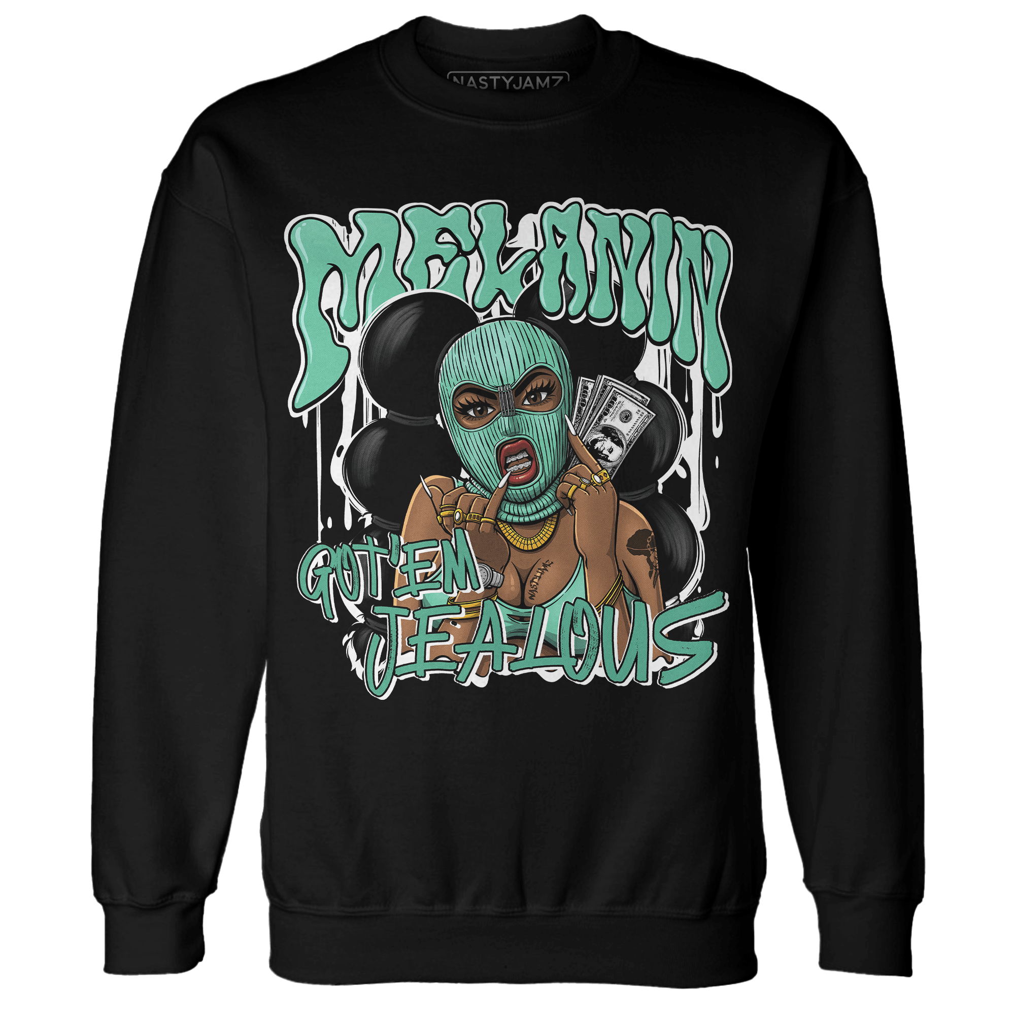 High OG Green Glow 1s Sweatshirt Match Melanin Got Em Jealous - NastyJamz