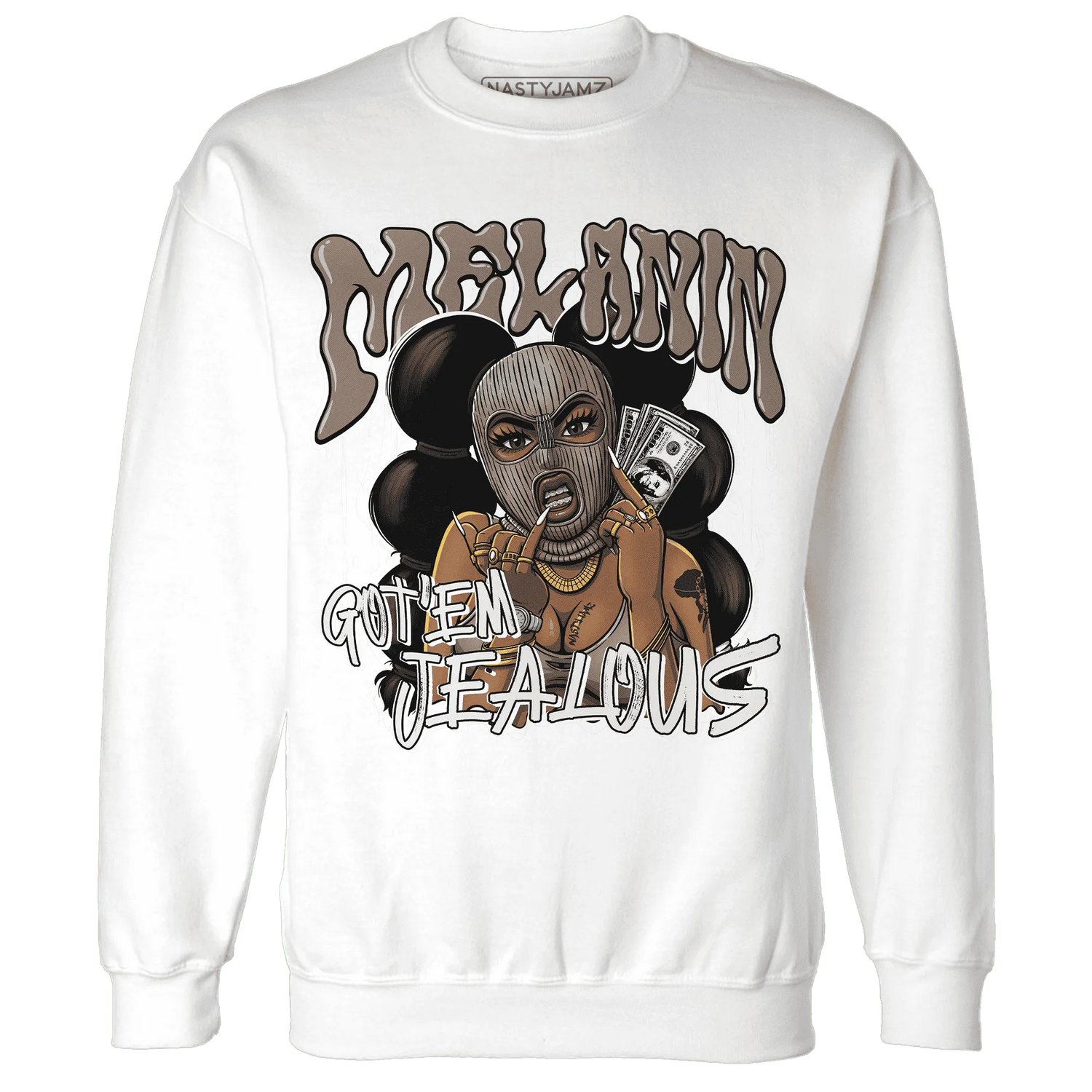 NastyJamz-Low-Mocha-1s-Sweatshirt-Match-Melanin-Got-Em-Jealous