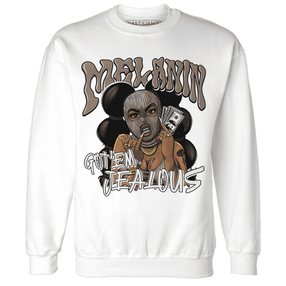 NastyJamz-Low-Mocha-1s-Sweatshirt-Match-Melanin-Got-Em-Jealous