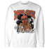 Georgia Peach 3s Sweatshirt Match Melanin Got Em Jealous - NastyJamz