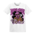 GS Hyper Violet 4s T Shirt Match Melanin Got Em Jealous - NastyJamz