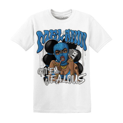 Industrial Blue 4s T Shirt Match Melanin Got Em Jealous - NastyJamz
