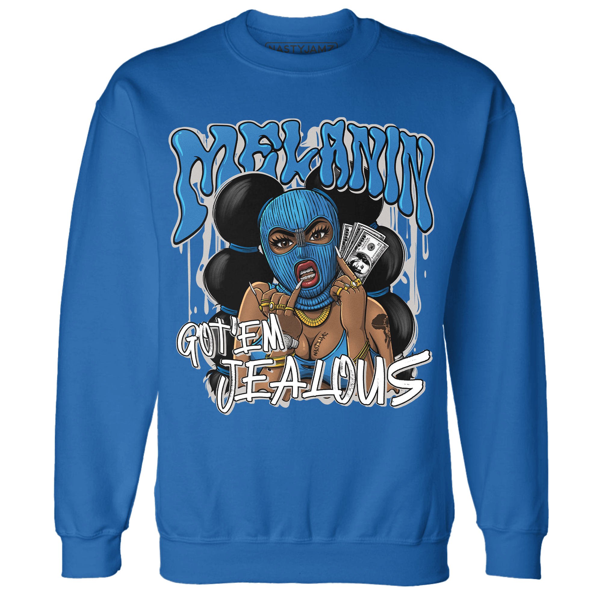 Industrial Blue 4s Sweatshirt Match Melanin Got Em Jealous - NastyJamz