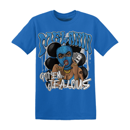 Industrial Blue 4s T Shirt Match Melanin Got Em Jealous - NastyJamz