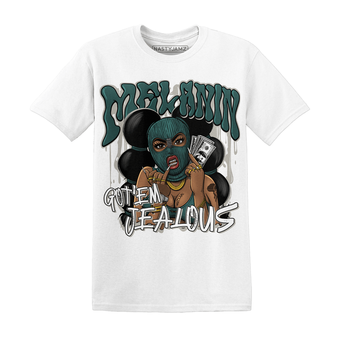 Oxidized Green 4s T Shirt Match Melanin Got Em Jealous - NastyJamz