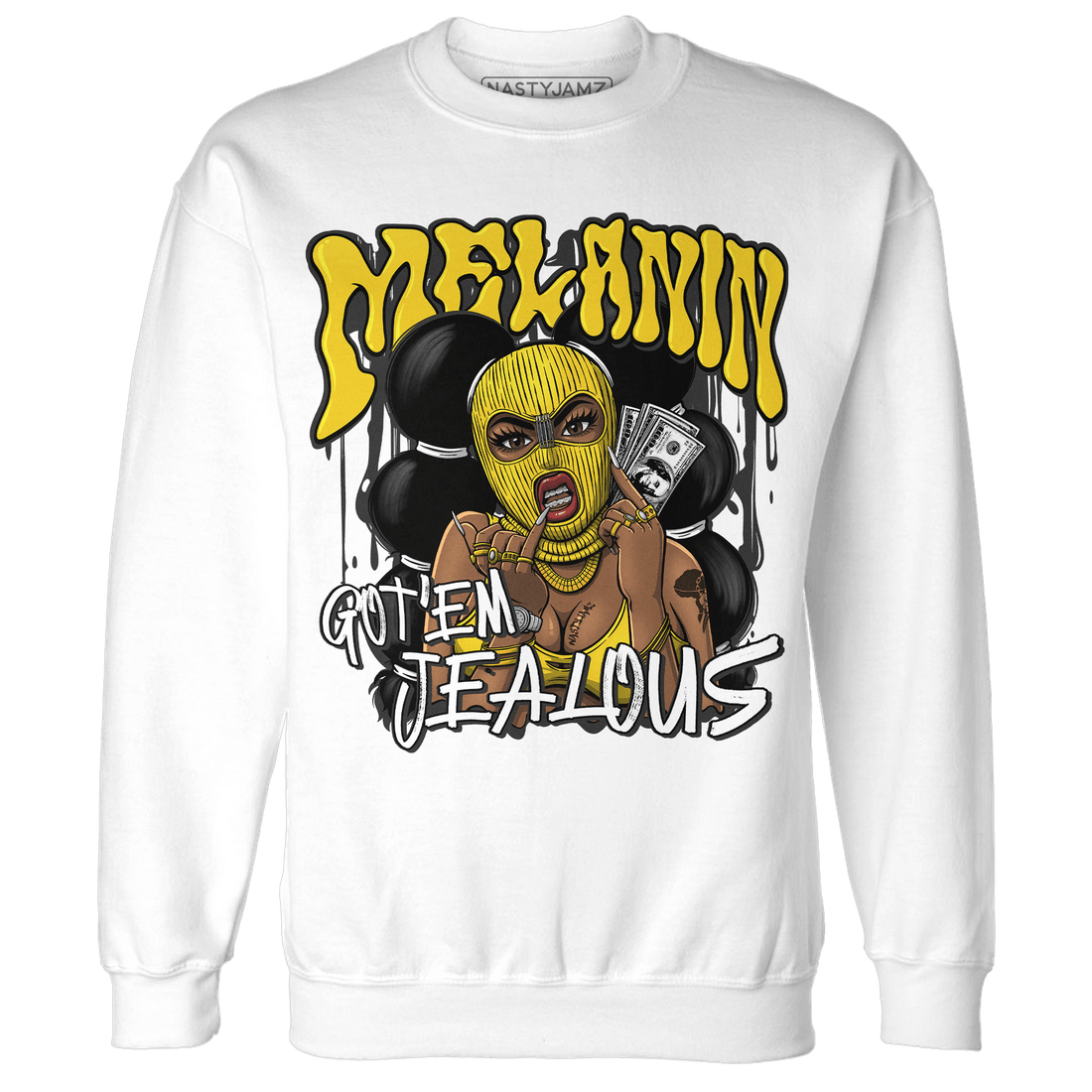 Vivid Sulfur 4s Sweatshirt Match Melanin Got Em Jealous - NastyJamz