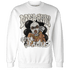 SE Sail 5s Sweatshirt Match Melanin Got Em Jealous - NastyJamz