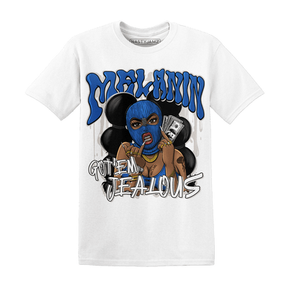 Air Max 1 86 Royal T Shirt Match Melanin Got Em Jealous - NastyJamz