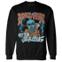 Dunk Low Dolphins Sweatshirt Match Melanin Got Em Jealous - NastyJamz