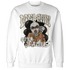 Gratitude 11s Sweatshirt Match Melanin Got Em Jealous - NastyJamz