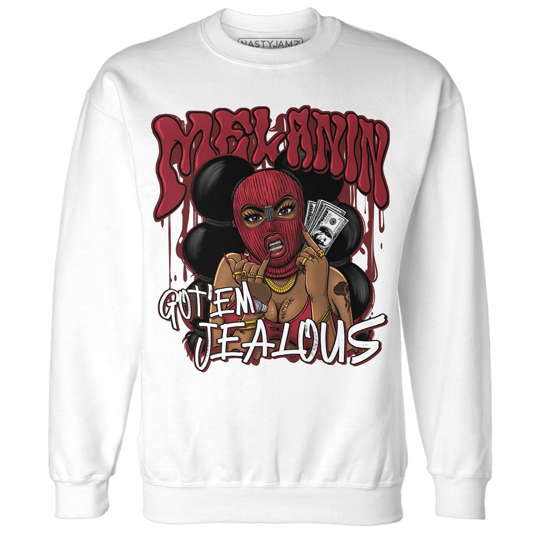 Cherry 12s Sweatshirt Match Melanin Got Em Jealous - NastyJamz