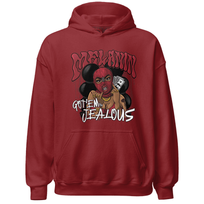 Cherry 12s Hoodie Match Melanin Got Em Jealous - NastyJamz