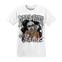 Retro High OG Black White 1s T Shirt Match Melanin Got Em Jealous - NastyJamz
