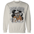 Craft Ivory 3s Sweatshirt Match Melanin Got Em Jealous - NastyJamz