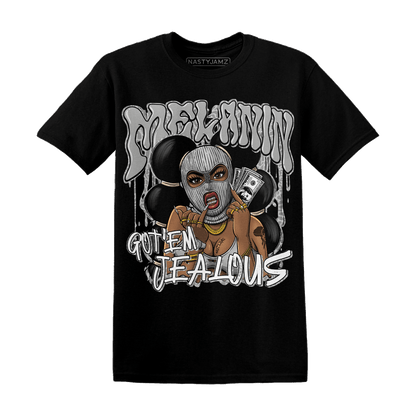 Craft Ivory 3s T Shirt Match Melanin Got Em Jealous - NastyJamz