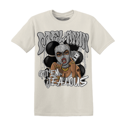 Craft Ivory 3s T Shirt Match Melanin Got Em Jealous - NastyJamz