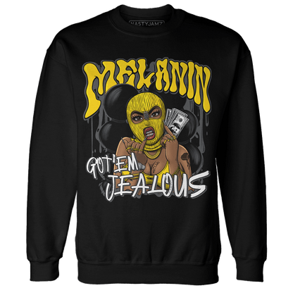 Thunder 4s Sweatshirt Match Melanin Got Em Jealous - NastyJamz