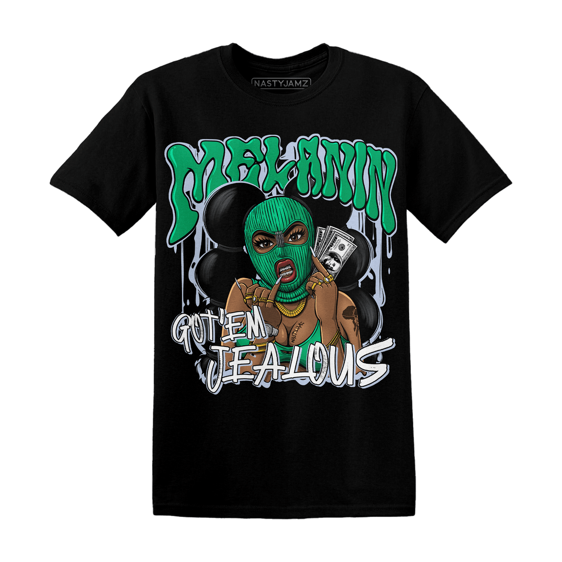 Lucky Green 5s T Shirt Match Melanin Got Em Jealous - NastyJamz