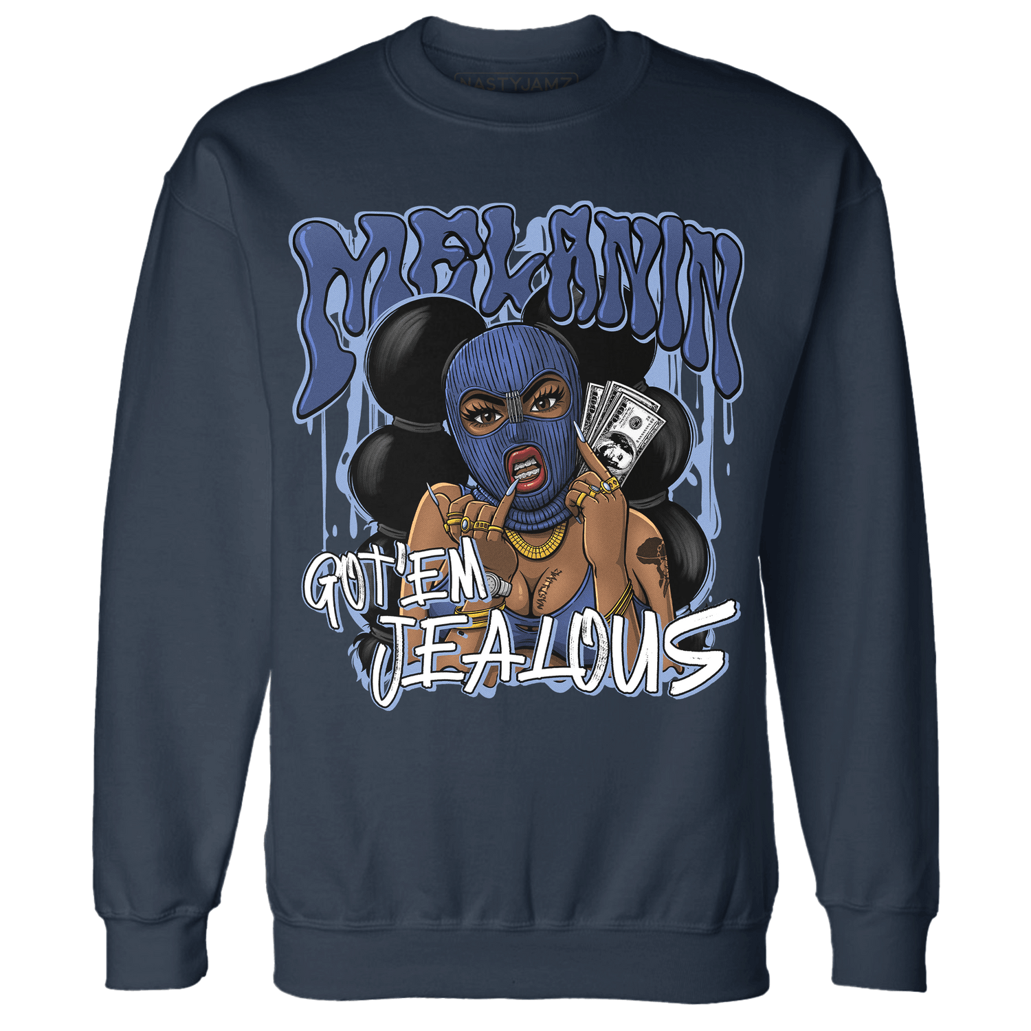 Midnight Navy 5s Sweatshirt Match Melanin Got Em Jealous - NastyJamz