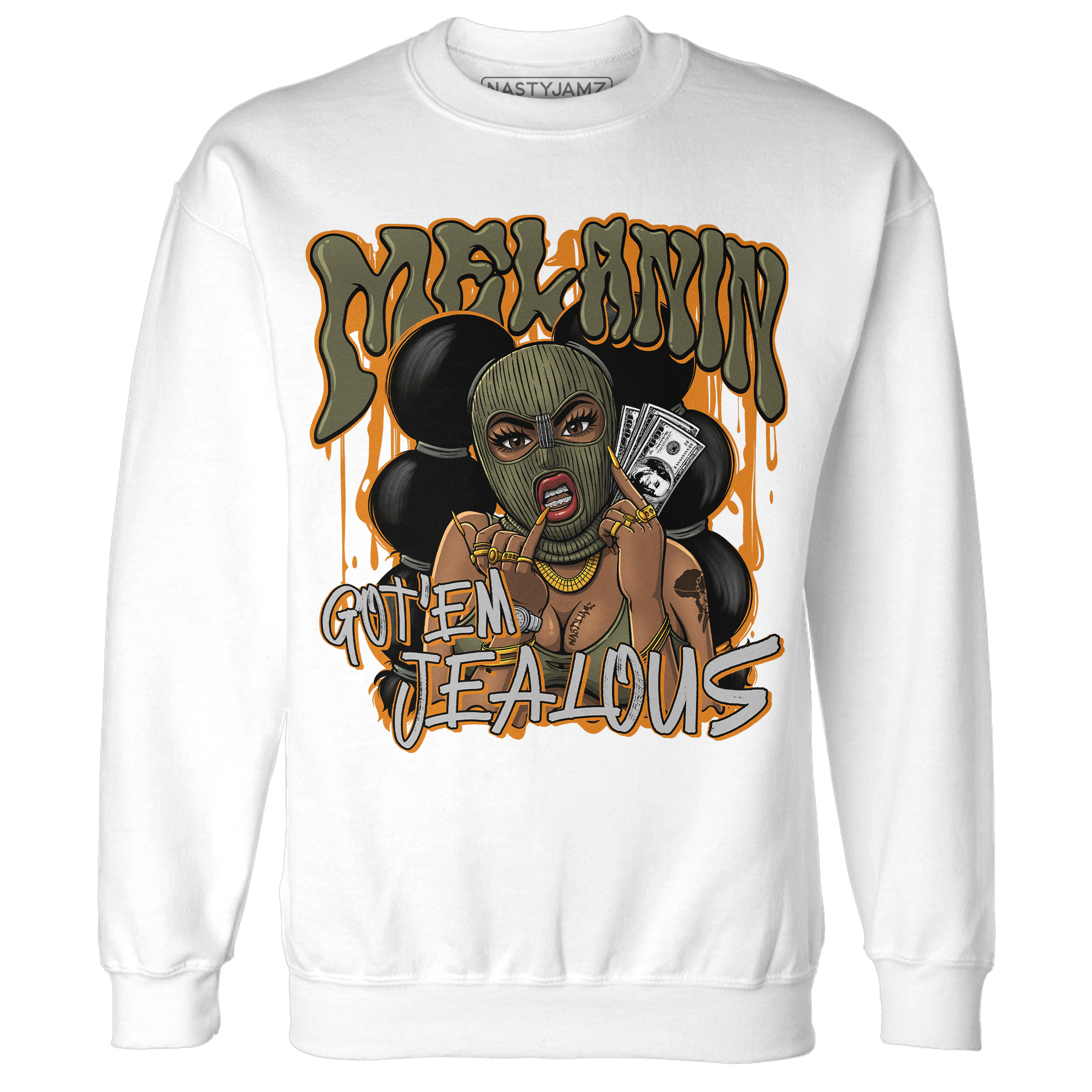 Olive 5s Sweatshirt Match Melanin Got Em Jealous - NastyJamz