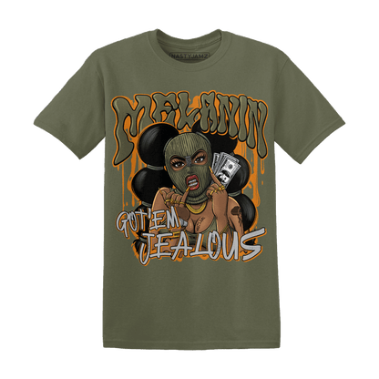Olive 5s T Shirt Match Melanin Got Em Jealous - NastyJamz